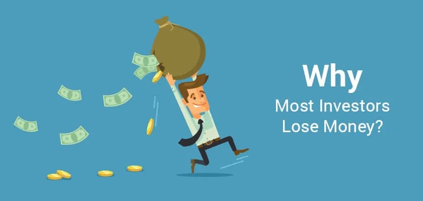 Investment Talks: Why Investors Lose Money in the Market?