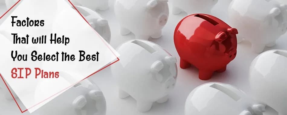 How to Pick the Best SIP Plans for 2018?