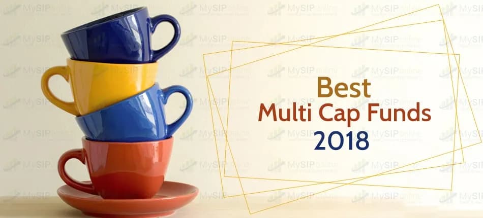 3 Best Multi Cap Funds to Invest in Right Now 