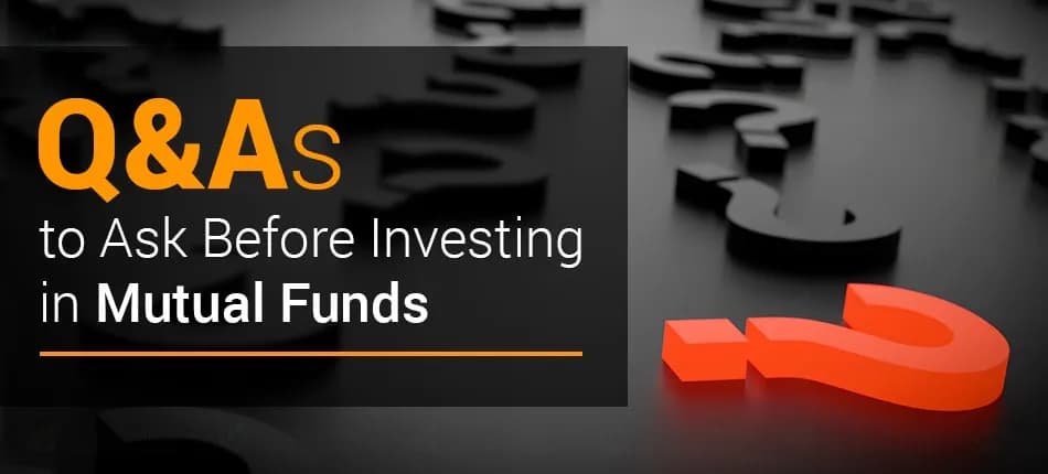 9 Common Questions and Answers About Mutual Funds