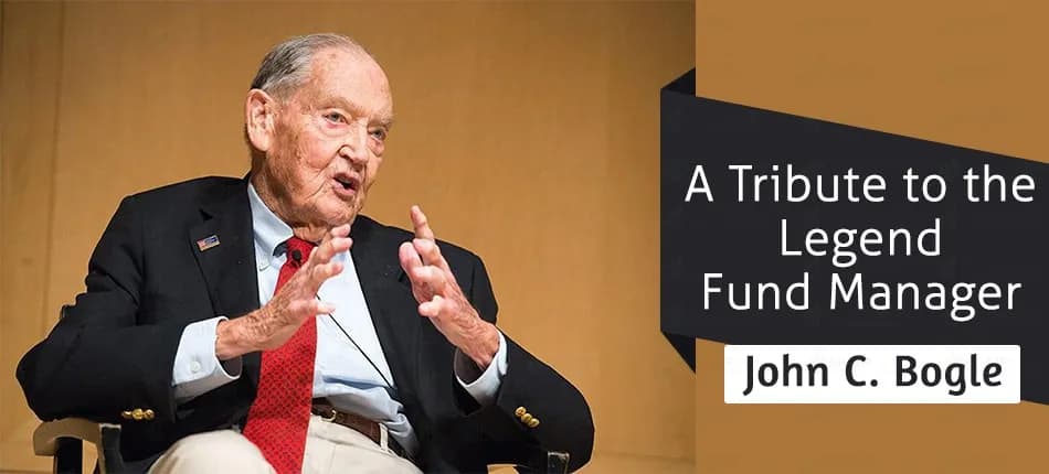 Investment Lessons from Legend Fund Manager John C Bogle