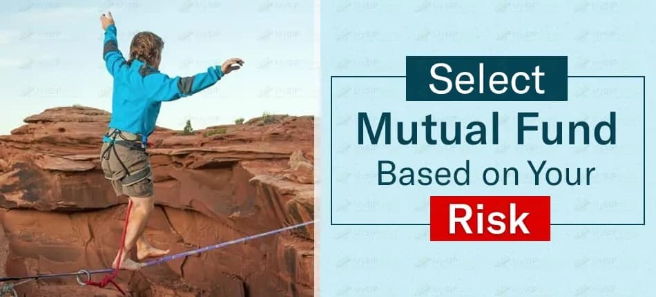 How to Choose the Best Mutual Funds Based on Your Risk Capacity?