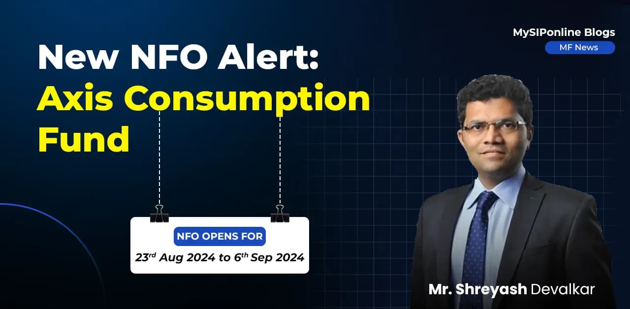 Axis Consumption Fund, Consumption Funds, mutual funds, best nfo, new fund offer, SIP