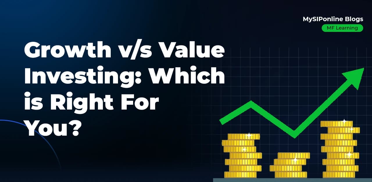 Growth v/s Value Investing, Value Investing, Growth Investing, best mutual funds, best sip, mutual funds, best mutual funds 2024, sip