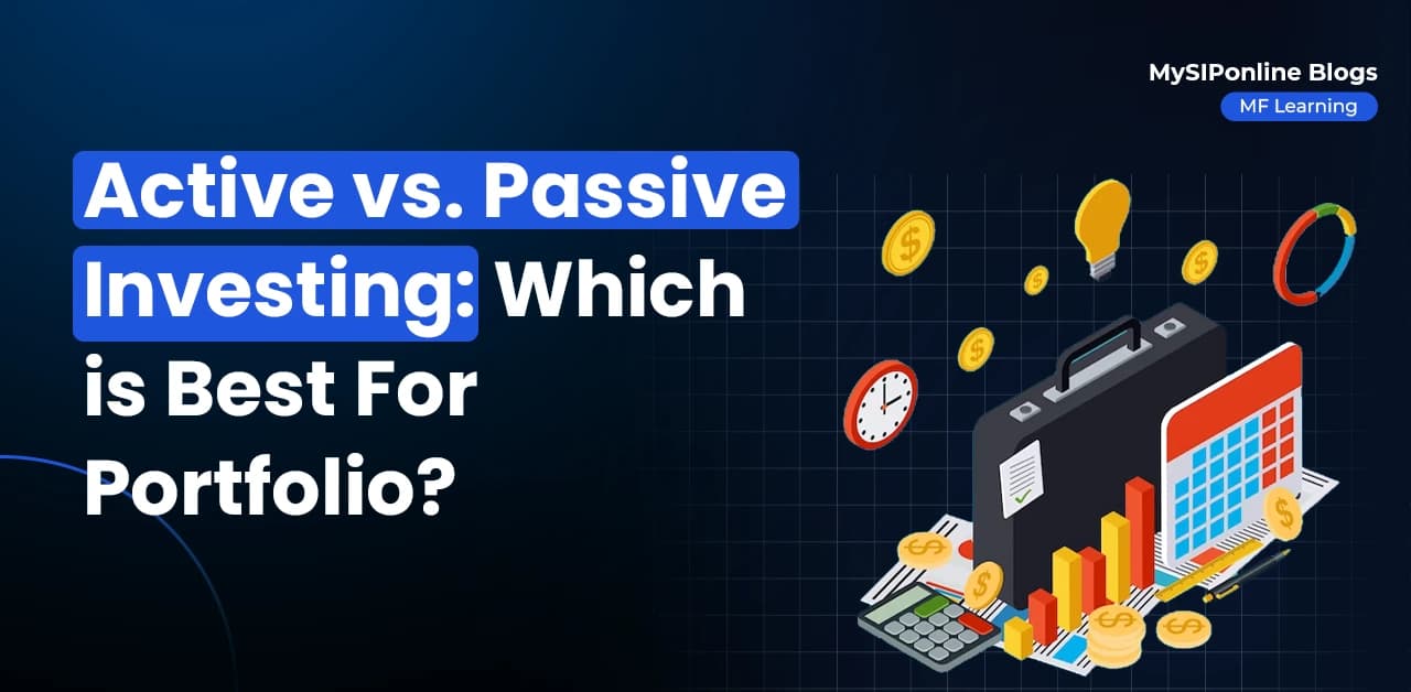 Active vs. Passive Investing: Which is Best for Portfolio?