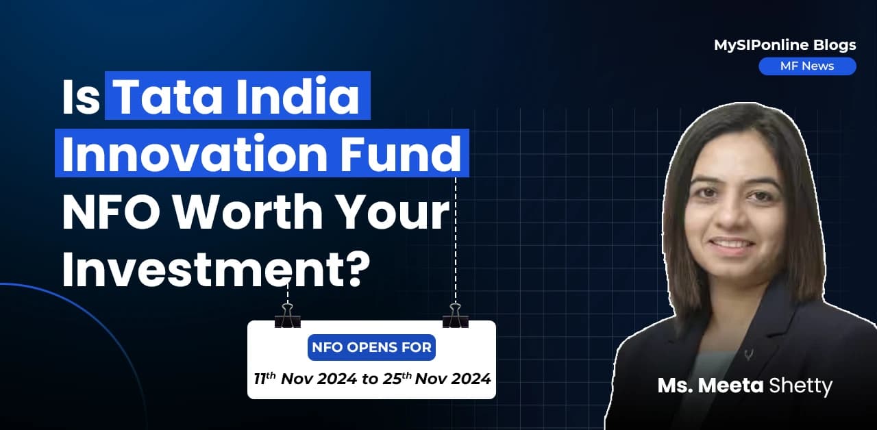 Is Tata India Innovation Fund NFO Worth Your Investment?