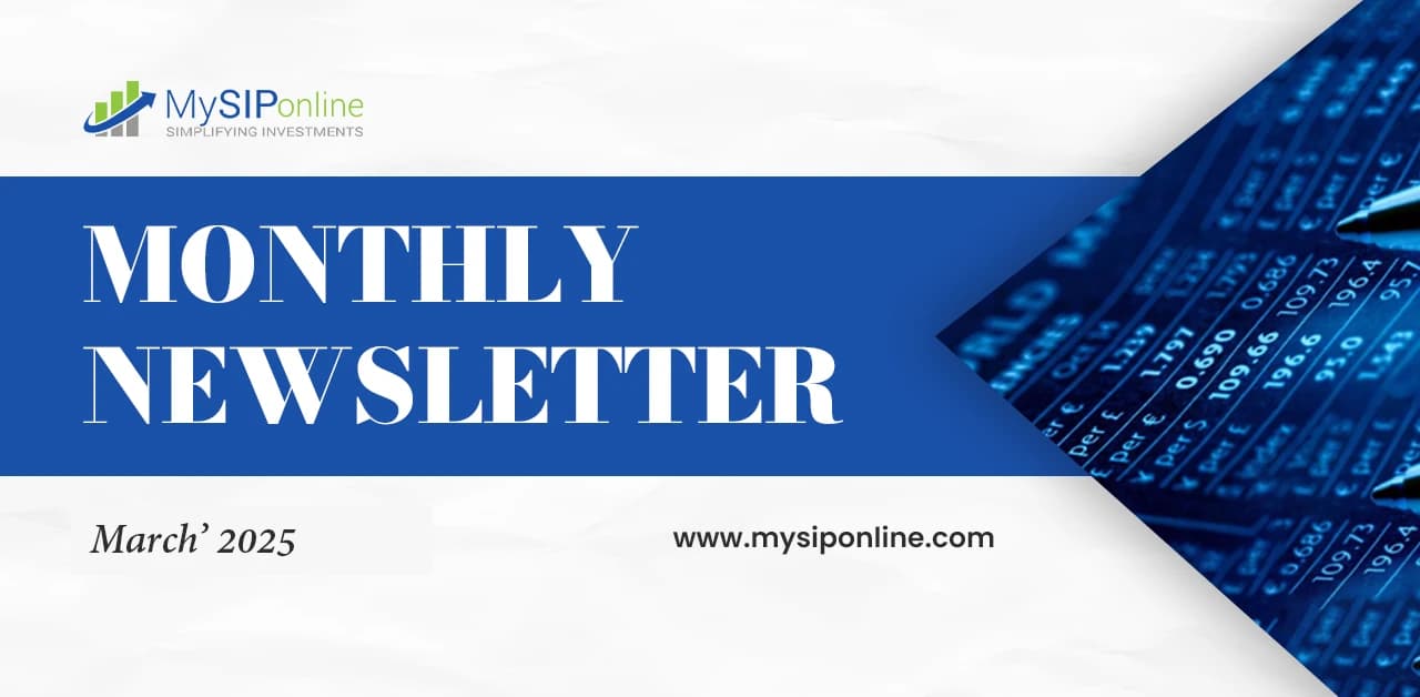 March 2025 Newsletter Mutual Funds - MySIPonline