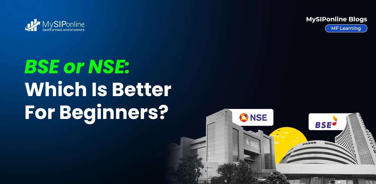 BSE or NSE: Which Is Better For Beginners?