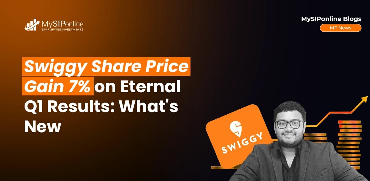 Swiggy Share Price Gain 7% on Eternal Q1 Results: What's New