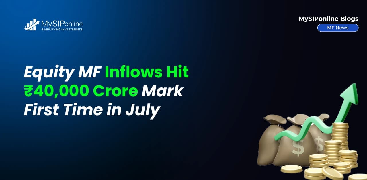 equity mutual fund inflows July 2025, AMFI mutual fund data, highest monthly NFO collection, HDFC Innovation Fund, ICICI Prudential Active Momentum Fu
