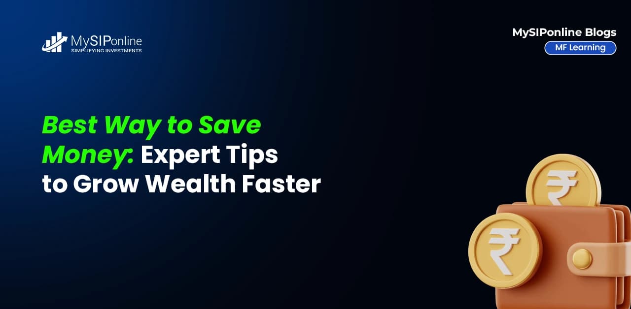 Best Way to Save Money: Expert Tips to Grow Wealth Faster
