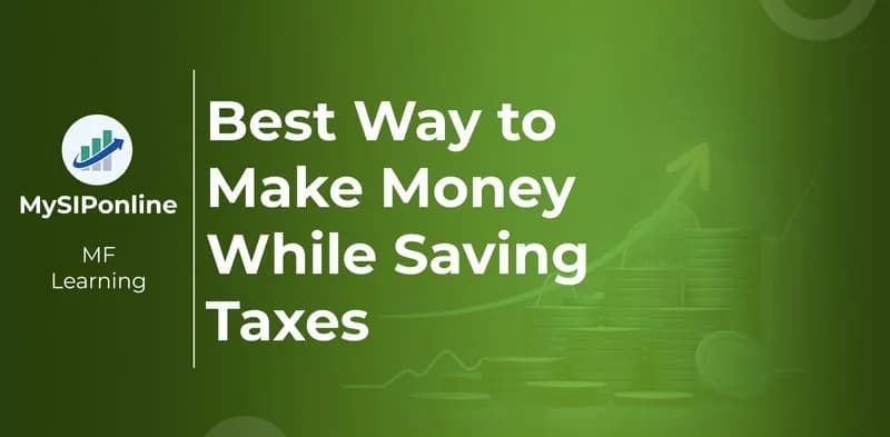 Best Way to Make Money While Saving Taxes
