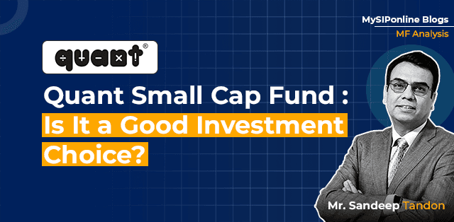 Quant Small Cap Fund :  Is It a Good Investment Choice?