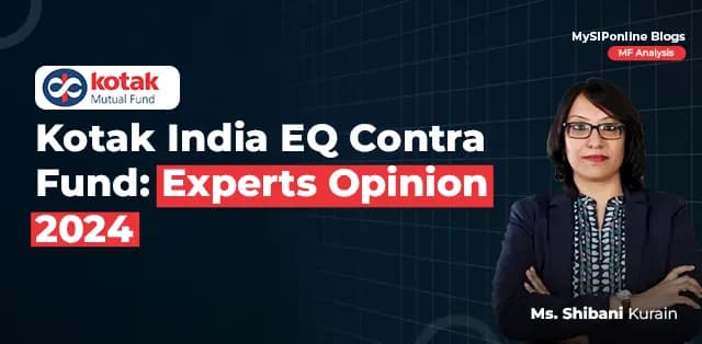 Kotak India EQ Contra Fund, Contra Funds, Mutual funds, SIP, Best SIP,