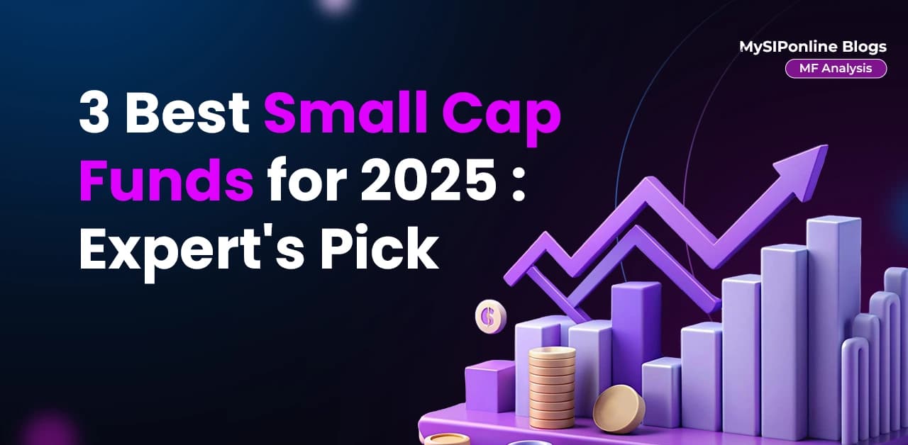 3 Best Small Cap Funds for 2025: Expert's Pick
