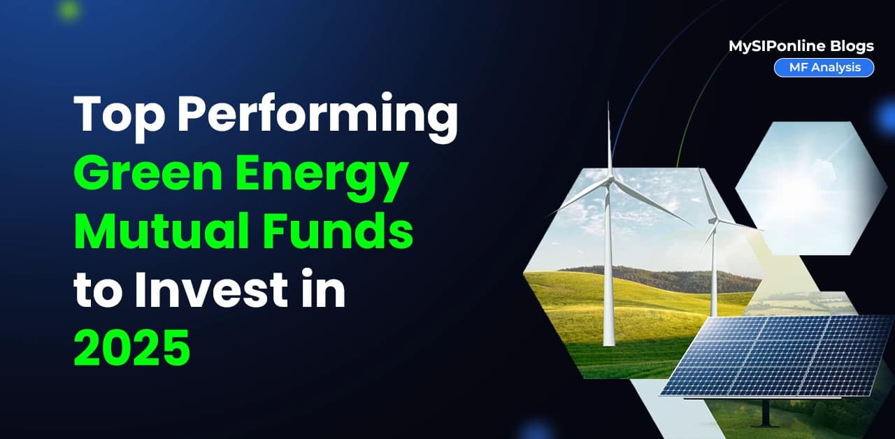 Top Performing Green Energy Mutual Funds 2025
