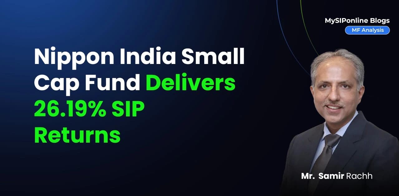 Nippon India Small Cap Fund: Delivers 26.19% SIP Returns