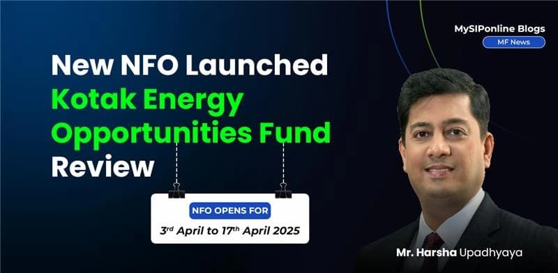 New NFO Launched: Kotak Energy Opportunities Fund Review 2025