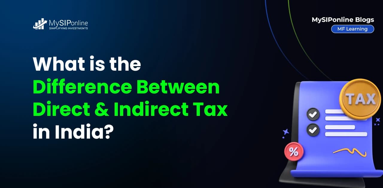 Direct and Indirect Taxes Types, Benefits & Differences