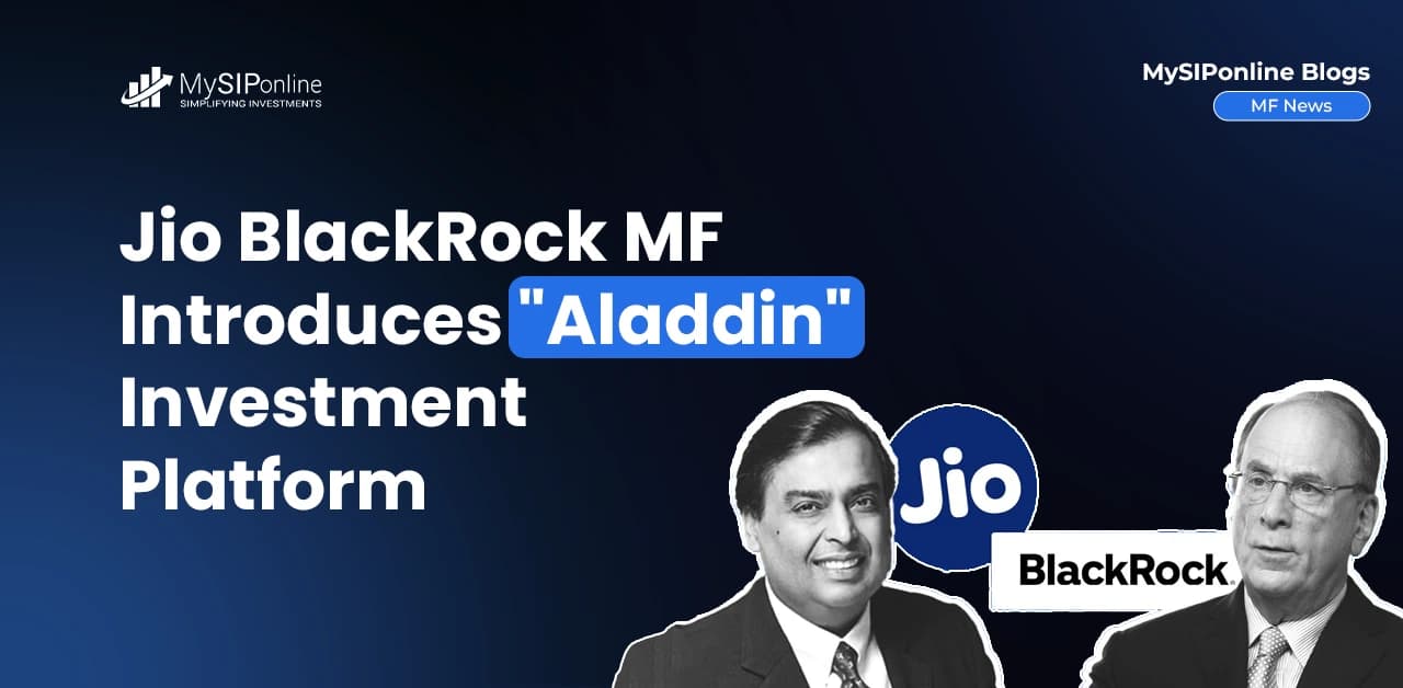 Jio BlackRock MF Introduces  "Aladdin" Investment Platform