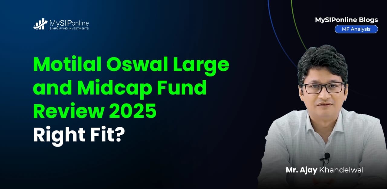 Motilal Oswal Large and Midcap Fund Review 2025: Is It a Smart Investment Choice?