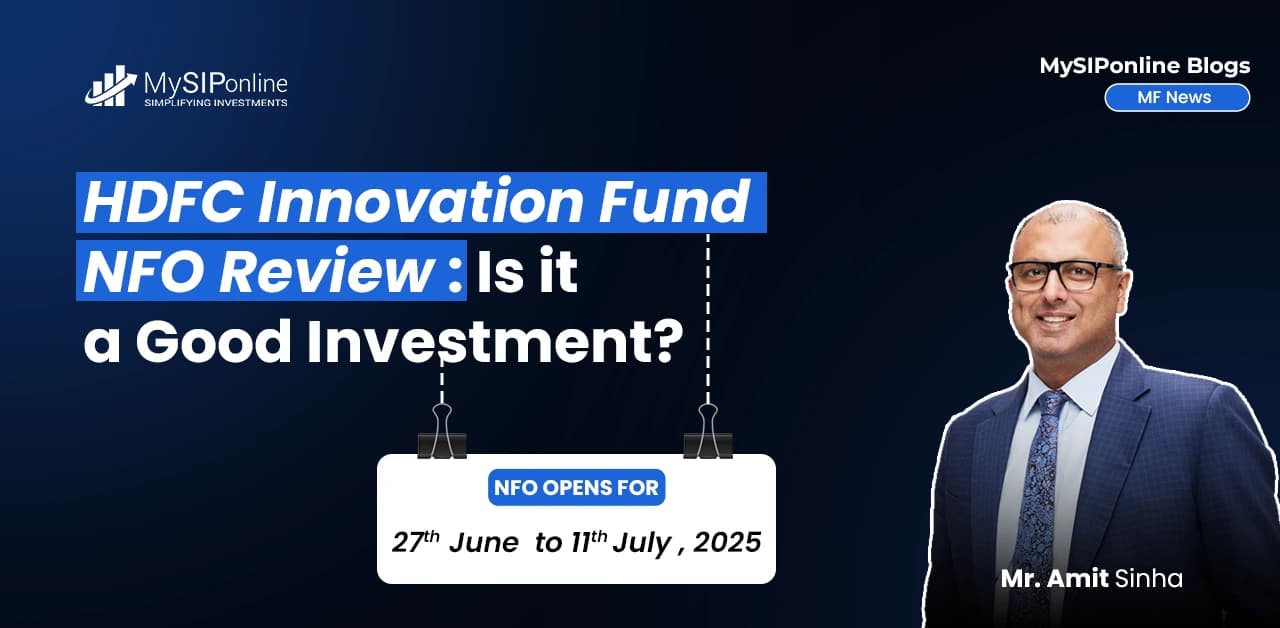 HDFC Innovation Fund NFO Review:  Is it a Good Investment?