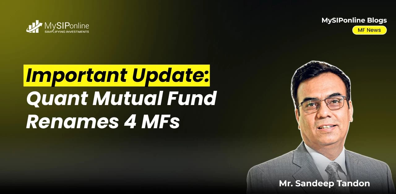 Important Update: Quant Mutual Fund Renames 4 Mutual Funds