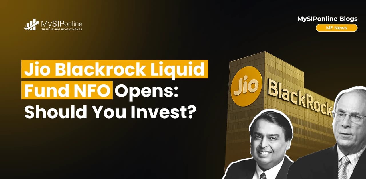 JioBlackRock Liquid Fund NFO Opens: Should You Invest?
