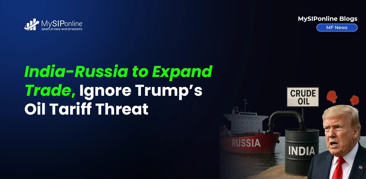 India-Russia to Expand Trade, Ignore Trump’s Oil Tariff Threat