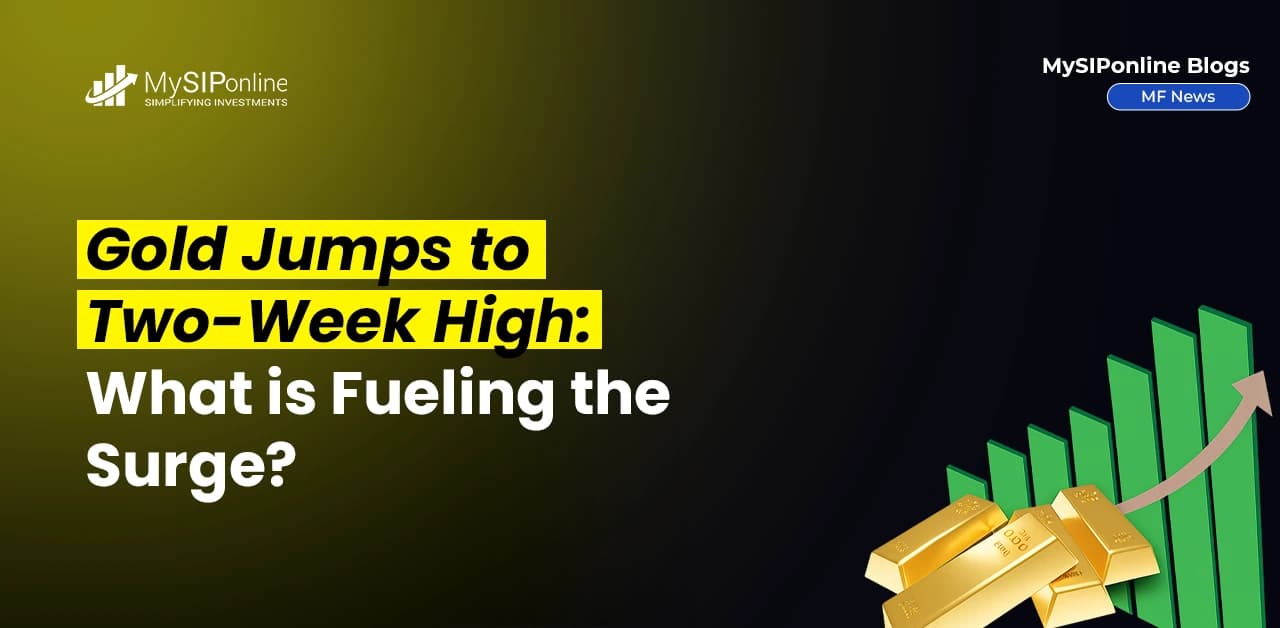 Gold Jumps to Two-Week High: What is Fuelling the Surge?