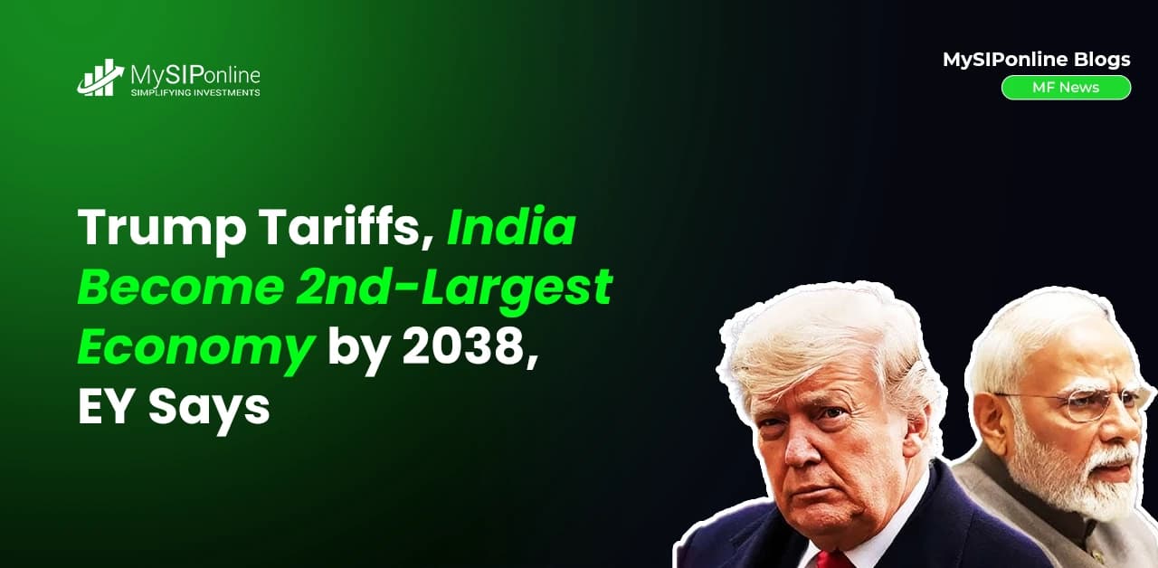 Trump Tariffs, India Becomes 2nd-Largest Economy by 2038, EY Says