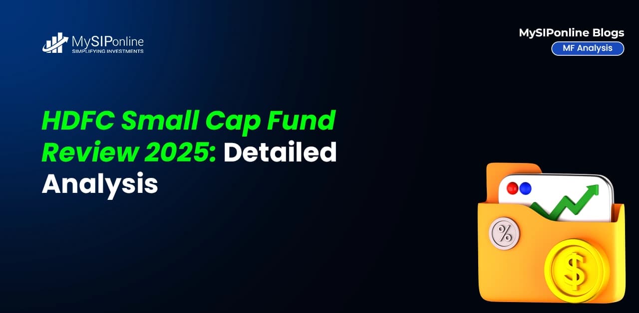 HDFC Small Cap Fund Review 2025: Detailed Analysis