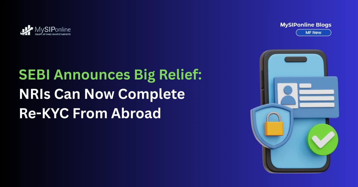 SEBI Announces Big Relief: NRIs Can Now Complete Re-KYC From Abroad