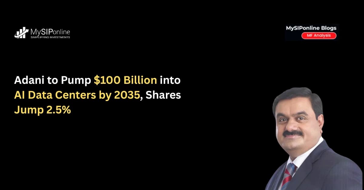 Adani to Pump $100 Billion into AI Data Centers by 2035, Shares Jump 2.5%