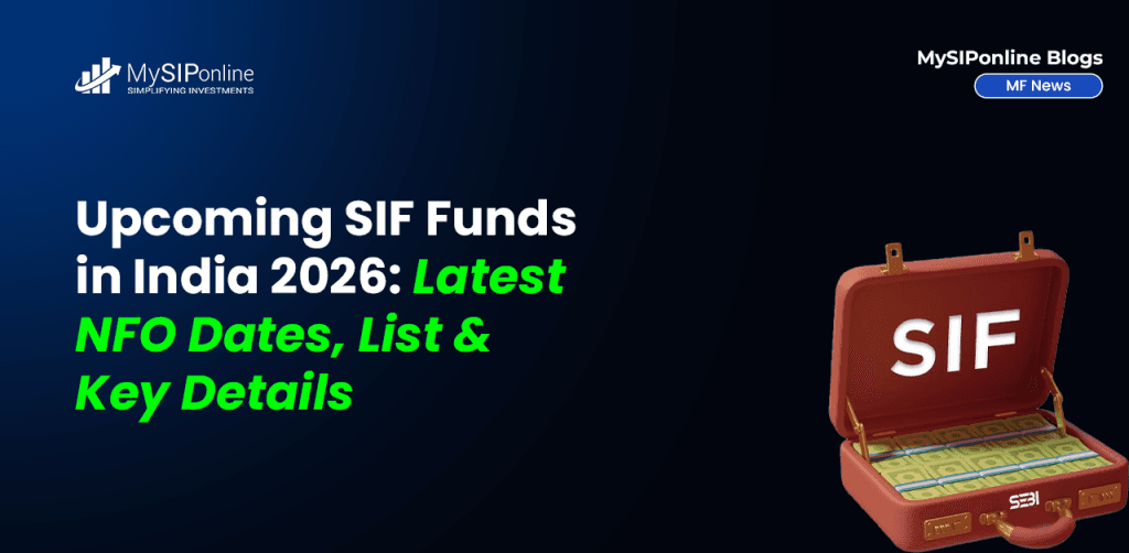 Upcoming SIF Funds in India with NFO Dates